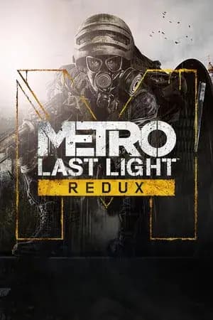Metro: Last Light Redux